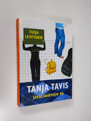 Tuija Lehtinen : Tanja Tavis, Jäkälärinteen 9 D