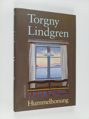Torgny Lindgren : Hummelhonung