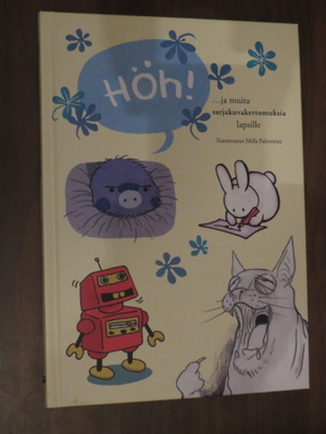 Milla Paloniemi (toim.): Höh! ...ja muita...