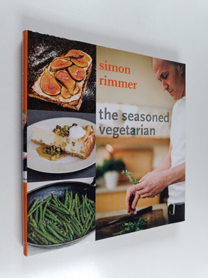 Simon Rimmer : The Seasoned Vegetarian