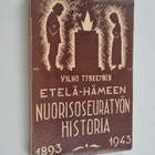 Vilho Tynkkynen : Etelä-Hämeen nuorisoseuratyön historia ... - pikkukuva 1