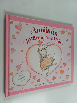 Katharine Holabird : Anniinan ystävänpäiväkirja (+korttej...