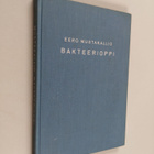 Eero Mustakallio : Bakteerioppi - pikkukuva 1