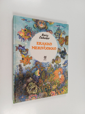 Boris Zahoder : Erakko ja merivuokko