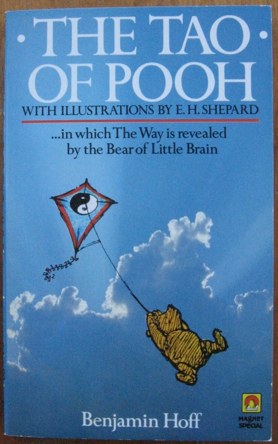 Benjamin Hoff:  The Tao of Pooh, 158 s.