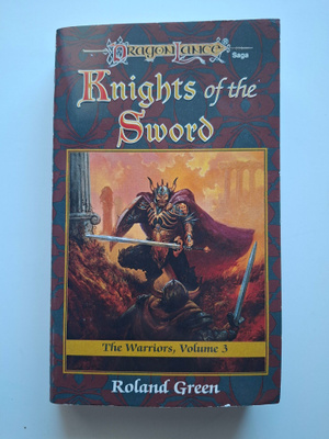 Green, Roland: Dragonlance: Warriors: Knights of the Sword