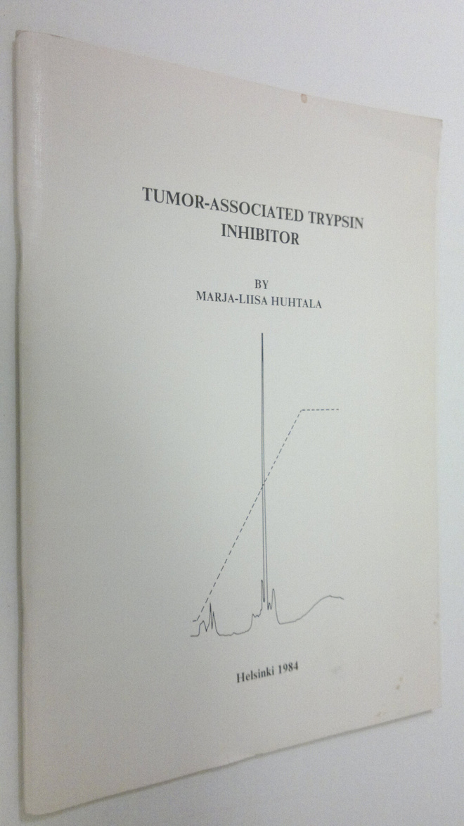 Marja-Liisa Huhtala : Tumor-associated trypsin inhibitor
