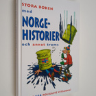 Stora boken med Norgehistorier och annat trams : de 666 r... - pikkukuva 1