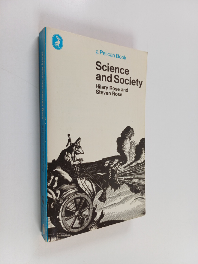 Hilary Rose : Science and society