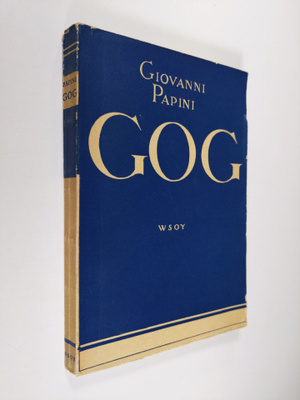 Giovanni Papini : Gog