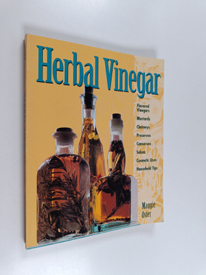 Maggie Oster : Herbal Vinegar : Flavored Vinegars, Mustar...