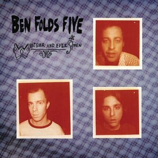Ben Folds Five: Whatever And Ever Amen CD