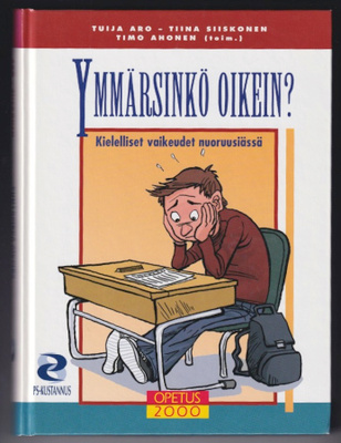 Tuija Aro (toim.): Ymmärsinkö oikein?