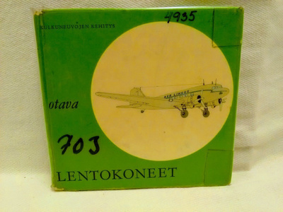 Lentokoneet - kulkuneuvojen kehitys (sid.)