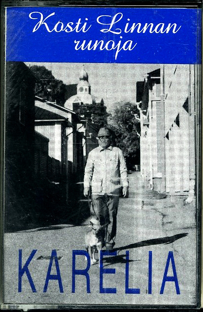 Karelia - Kosti Linnan runoja (Lausuntakasetti)