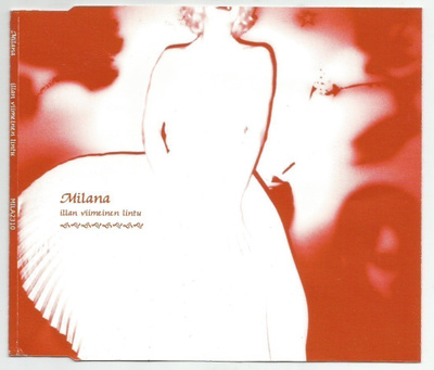 MILANA - llan Viimeinen Lintu CDs