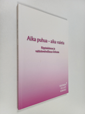 Aika puhua - aika vaieta : rippisalaisuus ja vaitiolovelv...