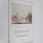 Helen af Enehjelm : Holländsk himmel - pikkukuva 1