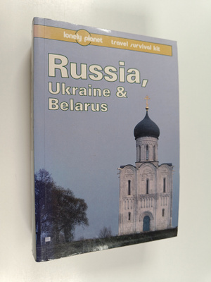 John Noble : Russia, Ukraine & Belarus : a Lonely Planet ...