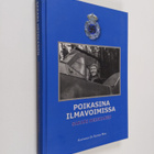 Sakari Heiskanen : Poikasina ilmavoimissa - pikkukuva 1