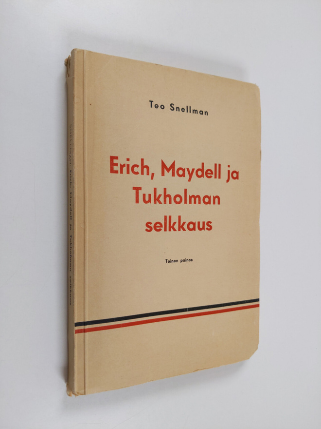 Teo Snellman : Erich, Maydell ja Tukholman selkkaus