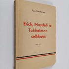 Teo Snellman : Erich, Maydell ja Tukholman selkkaus - pikkukuva 1