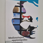 Mediataitojen oppimispolku perusopetuksessa - pikkukuva 1