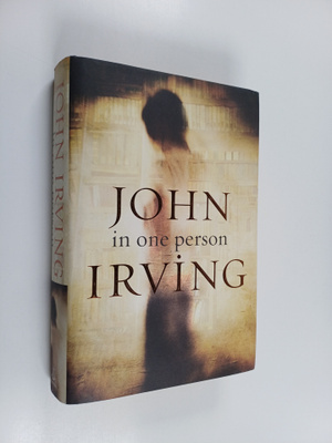 John Irving : In one person : a novel