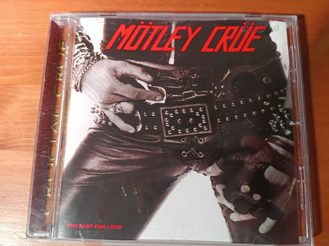 CD: Mötley Crüe - Too Fast for Love