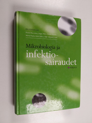 Mikrobiologia ja infektiosairaudet Kirja 2