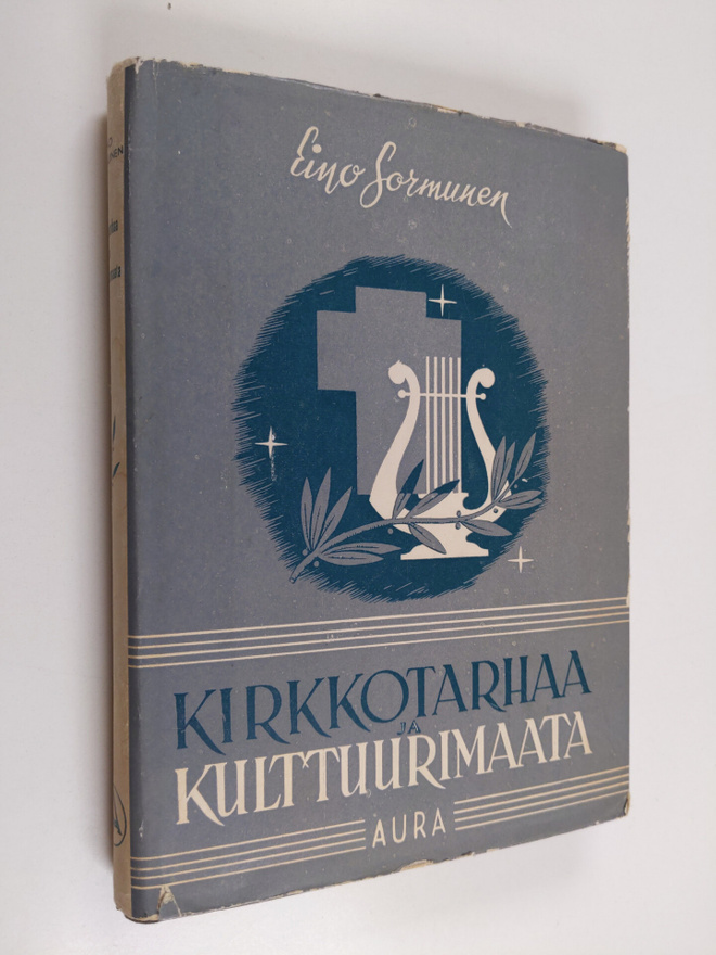 E. Sormunen : Kirkkotarhaa ja kulttuurimaata : vähäisiä t...