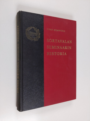 Iivar Kemppinen : Sortavalan seminaarin historia
