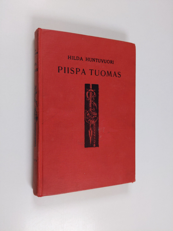 Hilda Huntuvuori : Piispa Tuomas - Historiallinen romaani