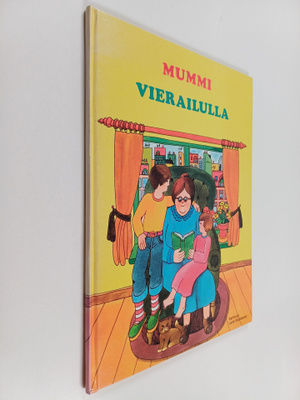 Laila Niukkanen : Mummi vierailulla