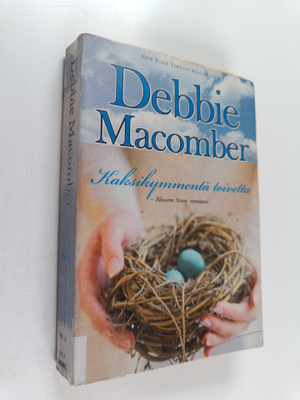 Debbie Macomber : Kaksikymmentä toivetta