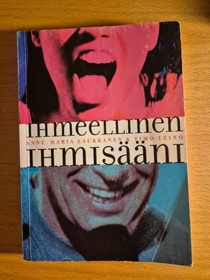 Laukkanen - Leino - Ihmeellinen ihmisääni