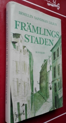 Irmelin Sandman-Lilius: Främlingsstaden