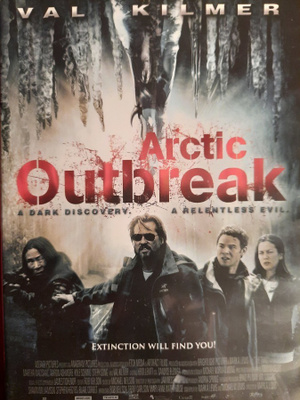 Arctic Outbreak  -  Val Kilmer