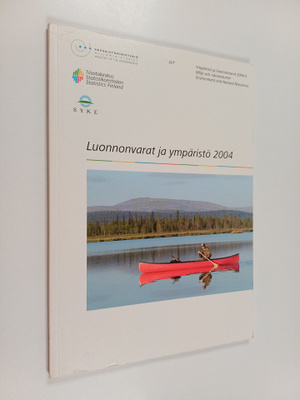 Luonnonvarat ja ympäristö 2004
