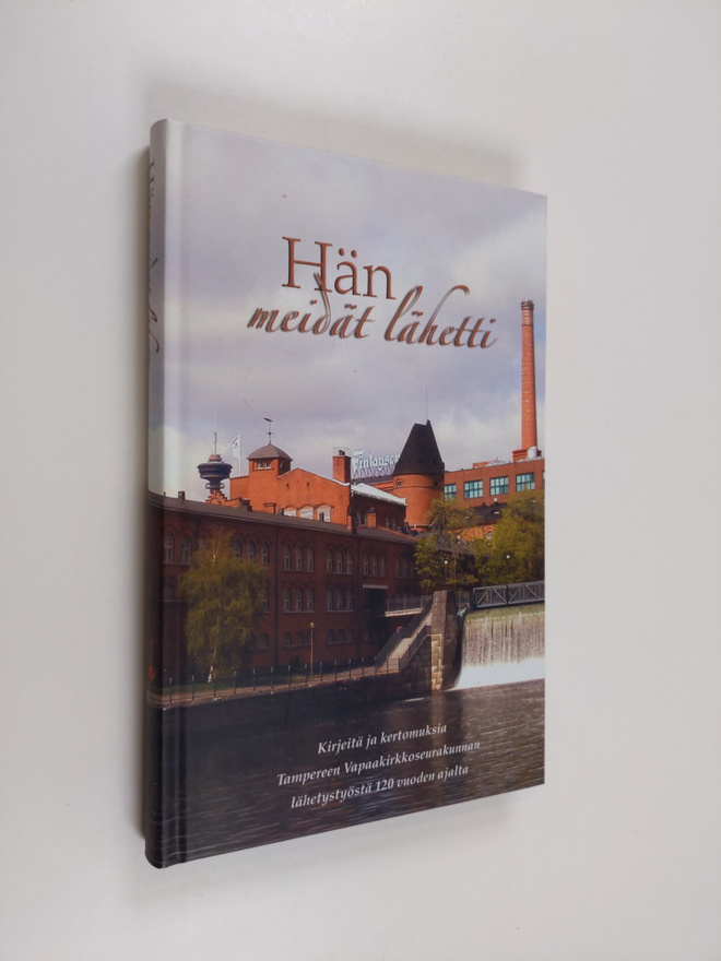 Terhikki Haapalinna ym. : Hän meidät lähetti - kirjeitä j...