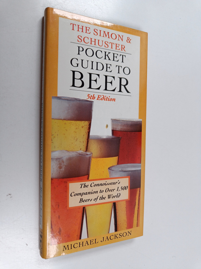 Michael Jackson : The Simon & Schuster Pocket Guide to Beer