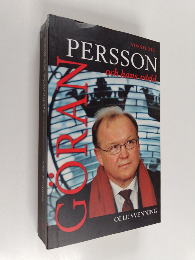 Olle Svenning : Göran Persson och hans värld