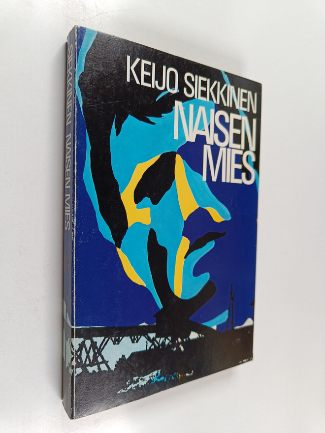 Keijo Siekkinen : Naisen mies