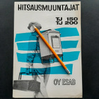 ESAB hitsausmuuntajat TJ 150 & TJ 200 esite 1962 - pikkukuva 1