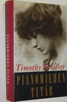 Timothy Findley : Pianomiehen tytär