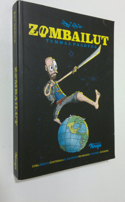 Kai Vaalio : Zombailut : tummaa paahtoa