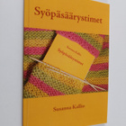 Susanna Kallio : Syöpäsäärystimet : runoja - pikkukuva 1