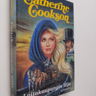 Catherine Cookson : Laitakaupungin lilja - pikkukuva 1