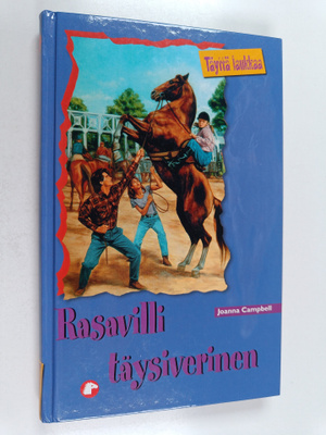 Joanna Campbell : Rasavilli täysiverinen