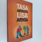Liisa Huhta : Tasa-arvosta lisäarvoa : käsikirja työpaikk... - pikkukuva 1